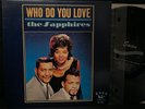 The SAPPHIRES Who Do You Love 1964 Swan LP 513 mono