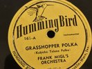 Humming Bird 78 RPM Frank Migl Orch - Grasshopper Polka 161 V++
