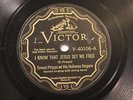 COUNTRY ERNEST PHIPPS HOLINESS SINGERS I Know That Jesus SetMe Free VICTOR 40106