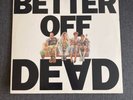 RARE Better Off Dead 1985 Film Soundtrack Vinyl LP A&M  Records PROMO
