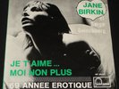 JANE BIRKIN SERGE GAINSBOURG - 1969 P/S 45 - JE T'AIME / 69 ANNÉE ÉROTIQUE