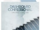 DASHBOARD CONFESSIONAL Crooked Shadows SEALED Half Blue Vinyl LP new found glory