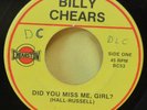 Hear RARE SOUL FUNK 45 -  BILLY CHEARS on Chearston - Did You Miss Me Girl ?