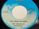 The Voices Of Nashville - This Heart Of Mine 45 - Creed - Funk Soul Gospel