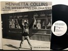 HENRY ROLLINS HENRIETTA COLLINS & Wifebeating Childhaters EP TEXAS HOTEL 3 1987