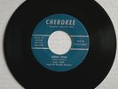 EARL REED & HIS RHYTHM ROCKERS 45 Cherokee 778 Mama/Drink Wine OHIO ROCKABILLY