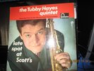 TUBBY HAYES:LATE SPOT AT SCOTT'S