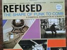 Refused the shape of punk to come limited silver 2× vinyl at the drive in