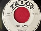 rare ANSEL WYATT The Slave 45 Your Cheating Heart 7