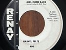 NARVEL FELTS Girl Come Back / Sweet Sweet Loving RENAY NORTHERN SOUL 45 RARE