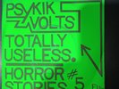 PSYKIK VOLTS TOTALLY USELESS HORROR STORIES ELLIE JAY EJSP9262 ORIGINAL RARE