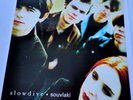 SLOWDIVE  -  SOUVLAKI     -   ORIG.  RARE FIRST  ISSUE   1993  UK  -  CREATION