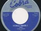 OTIS RUSH Double Trouble Cobra 45 Single Chicago Blues R&B HEAR