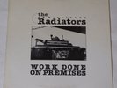 The New Orleans Radiators “Work Done On Premises