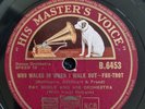 Al Bowlly - Ray Noble Original 78rpm HOT Who Walks In...  B6453 Lovely Copy