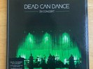 Dead Can Dance lim. 180 gram Vinyl 3lp Box in Concert (2013 PIAS Europa)