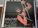 Macho Man Randy Savage • Be A Man Vinyl LP “Macho Man Silver”  /300 • In-Hand