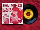 SAL MINEO   START MOVIN'      45 & PICTURE SLEEVE