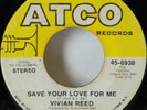 Vivian Reed 45 Save Your Love For Me Northern Soul Philly Young Professionals