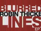 Very Good: ROBIN THICKE - Blurred Lines (VINYL)