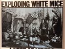 Exploding White Mice--A Nest Of Vipers  Greasy Record Co. 1985 Australia