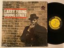 LARRY YOUNG Groove Street Thornel Schwartz Prestige PRLP 7237 RVG MONO LP