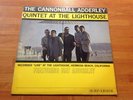 THE CANNONBALL ADDERLEY QUINTET AT THE LIGHTHOUSE Vinyl 33rpm LP