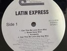 Latin Express-Can This Be Love 12” FREESTYLE