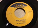 MEDALLIONS-DOOTO 446-MAGIC MOUNTAIN/59 VOLVO  WEST COAST DOO-WOP R&R R&B 45