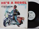 The Crystals LP “He’s A Rebel”   Philles PHLP 4001   DG Mono   VG++ Phil Spector