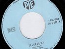 VELVETT FOGG 45-1969-Telstar '69 b/w Owed To The Dip (Pye) Lebanon DJ M- Psych