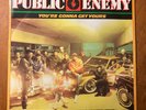 Public Enemy: You're Gonna Get Yours--Promo 7-Inch Vinyl--Def Jam--1987