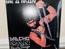 Macho Man Randy Savage • Be A Man Vinyl LP “Macho Man Silver”  /300 • In-Hand