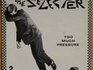THE SELECTER – TOO MUCH PRESSURE – TWO TONE – 1st PRESSING – EX