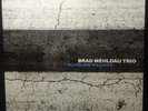 Brad Mehldau Trio -  Blues And Ballads (2016) - LP in mint-   RAR