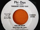 Florence Devore. Kiss Me Now. D.J.Copy repro. Northern Soul. Ex+