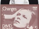 7 45 David Bowie - Changes GER Promo Single Top Condition RARE Long Hair Cover