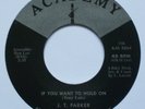 Northern Soul – J. T. PARKER – IF YOU WANT TO HOLD ON