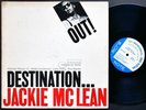 JACKIE MCLEAN Destination... Out  LP BLUE NOTE 4165 NY EAR MONO Bobby Hutcherson