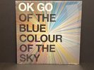 Ok Go - Of The Blue Colour Of The Sky - Vinyl LP - NEW/SEALED (2010)