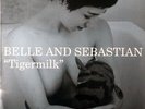 Belle & Sebastian - Tigermilk (LP, Album, RE, 120)