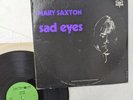 Mary Saxton Sad Eyes RARE LP several NORTHERN SOUL cuts  VG++ vinyl    mc 375