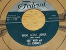 Billy Ward and His Dominoes 45 - Under Jacob's Ladder/Little Black Train  *1954*