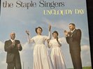 THE STAPLE SINGERS  Uncloudy day, NM   Re-issue  Used LP, w/ All 3 Inserts