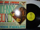 JONNY BOND-HOT ROD LINCOLN- M-/M-