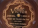 Victor 38541 Johnny Dodd's Orch HEAH' ME TALKIN'   1929  78 rpm JAZZ E+