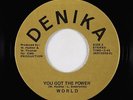 Modern Soul 45 - World - You Got The Power - Denika - NM mp3