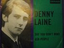 Denny Laine - Say You Don't Mind, 7