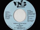 Modern Soul AOR 45 - Jeff Scott - Show A Little Faith - WINC FM 100/AM13 - VG++