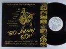 GO, JOHNNY, GO  OST Various Artists GJG LP mono promo t
